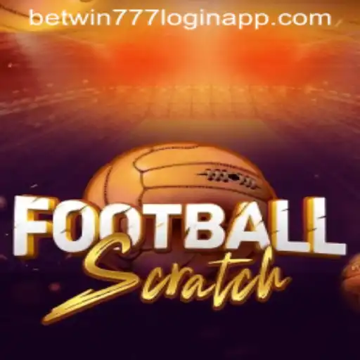 Discover the Exciting World of FootballScratch and How to Access It via Betwin777 Login App