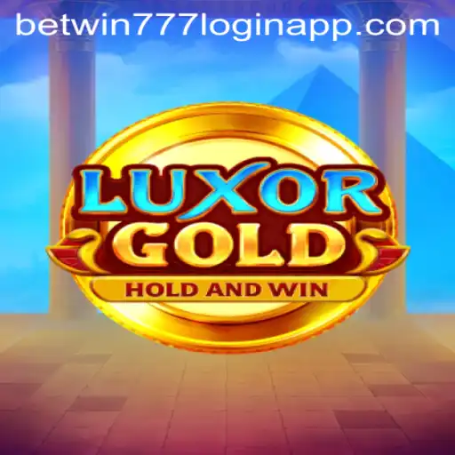 LuxorGold: A Comprehensive Guide to the Popular Game and Betwin777 Login App