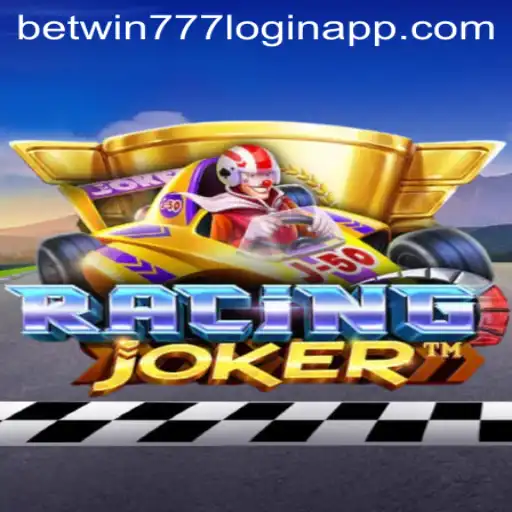 The Thrill of RacingJoker and Betwin777 Login App