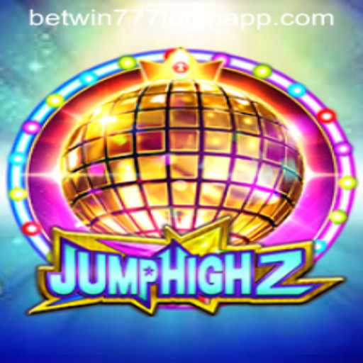 Exploring the Thrills of JumpHigh2 and Its Connection to betwin777 login app